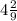 4\frac{2}{9}