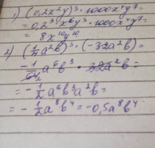 Упростите выражение: 1) (0,2х²*y)³*1000x⁴y⁷ 2) (1/4 a²b)³*(-32a²b) 3) (-2/3 mn⁴)²*(-27m⁵n) 4) -0,6с⁷