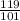 \frac{119}{101}