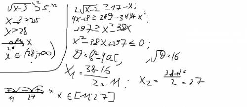 решить √x-3>5 2√x-2 больше\или равно 17-x √x^2 -7 меньше\или равно 3 √x-5=√3-x