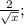 \frac{2}{\sqrt{x}};