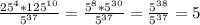 \frac{25^{4}*125^{10}}{5^{37}}= \frac{5^{8}*5^{30}}{5^{37}}=\frac{5^{38}}{5^{37}} =5