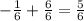 -\frac{1}{6} + \frac{6}{6} = \frac{5}{6}