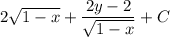 2\sqrt{1 - x} + \dfrac{2y - 2}{\sqrt{1 - x}} + C