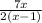 \frac{7x}{2(x-1)}