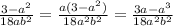 \frac{3-a^{2}}{18ab^{2}} =\frac{a(3-a^{2})}{18a^{2}b^{2}} =\frac{3a-a^{3}}{18a^{2}b^{2}}