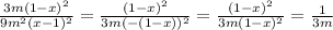 \frac{3m(1-x)^{2}}{9m^{2}(x-1)^{2}} =\frac{(1-x)^{2}}{3m(-(1-x))^{2}} =\frac{(1-x)^{2}}{3m(1-x)^{2}}=\frac{1}{3m}