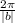 \frac{2\pi }{|b|}