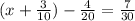 ( x + \frac{3}{10} ) - \frac{4}{20} = \frac{7}{30}