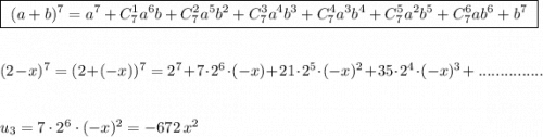 \boxed{\ (a+b)^7=a^7+C_7^1a^6b+C_7^2a^5b^2+C_7^3a^4b^3+C_7^4a^3b^4+C_7^5a^2b^5+C_7^6ab^6+b^7\ }\\\\\\(2-x)^7=(2+(-x))^7=2^7+7\cdot 2^6\cdot (-x)+21\cdot 2^5\cdot (-x)^2+35\cdot 2^4\cdot (-x)^3+\, ...............\\\\\\u_3=7\cdot 2^6\cdot (-x)^2=-672\, x^2