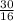 \frac{30}{16}