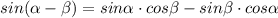 sin(\alpha-\beta)=sin\alpha\cdot cos \beta - sin \beta \cdot cos\alpha