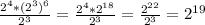 \frac{2^4*(2^3)^6}{2^3} = \frac{2^4*2^{18}}{2^3} = \frac{2^{22}}{2^3} = 2^{19}