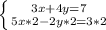 \left \{ {{3x+4y=7} \atop {5x*2-2y*2=3*2}} \right.