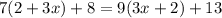 7(2 + 3x) + 8 = 9(3x + 2) + 13