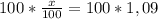 100*\frac{x}{100} =100*1,09