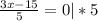 \frac{3x - 15}{5} = 0 | * 5