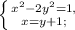 \left \{ {{x^{2}-2y^{2}=1}, \atop {x=y+1};} \right.