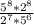 \frac{5^{8}*2^{8} }{2^{7}*5^{6} }