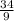 \frac{34}{9}