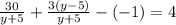 \frac{30}{y+5} +\frac{3(y-5)}{y+5} -(-1) =4