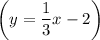 \left(y=\dfrac{1}{3}x-2\right)