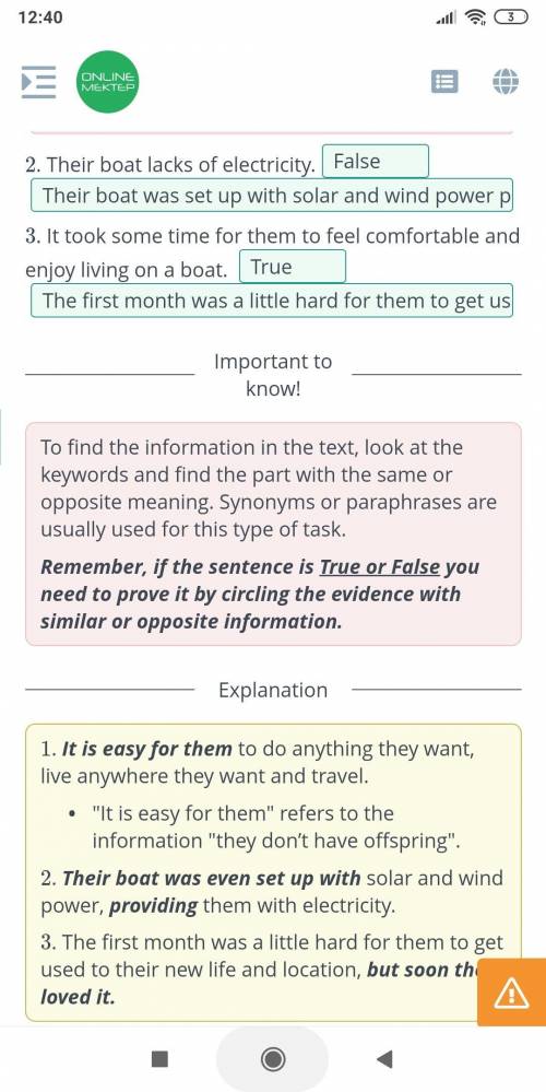 Read the text quickly. Read the statements, click if the sentences are True or False. Dragthe eviden