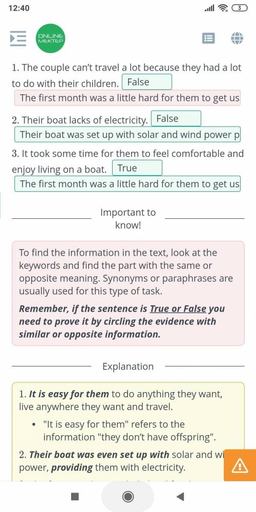 Read the text quickly. Read the statements, click if the sentences are True or False. Dragthe eviden