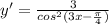 y'=\frac{3}{cos^2(3x-\frac{\pi}{4}) }