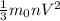 \frac{1}{3} m_{0} nV^{2}