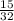 \frac{15}{32}