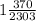 1 \frac{370}{2303}