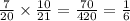 \frac{7}{20} \times \frac{10}{21} = \frac{70}{42 0 } = \frac{1}{6}