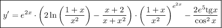 \boxed{y'=e^{2x}\cdot\left(2\ln\left( \dfrac{1+x}{x^2}\right) -\dfrac{x+2}{x+x^2}\right)\cdot \left(\dfrac{1+x}{x^2} \right)^{e^{2x}}-\dfrac{2e^5\mathrm{tg}x}{\cos^2x} }