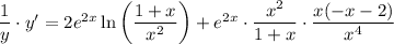 \dfrac{1}{y}\cdot y'=2e^{2x}\ln \left(\dfrac{1+x}{x^2} \right)+e^{2x}\cdot \dfrac{x^2}{1+x} \cdot\dfrac{x(-x-2)}{x^4}