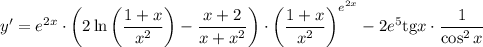 y'=e^{2x}\cdot\left(2\ln\left( \dfrac{1+x}{x^2}\right) -\dfrac{x+2}{x+x^2}\right)\cdot \left(\dfrac{1+x}{x^2} \right)^{e^{2x}}-2e^5\mathrm{tg}x\cdot\dfrac{1}{\cos^2x}