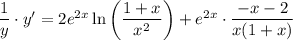 \dfrac{1}{y}\cdot y'=2e^{2x}\ln\left( \dfrac{1+x}{x^2}\right) +e^{2x}\cdot \dfrac{-x-2}{x(1+x)}