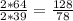 \frac{2*64}{2*39} = \frac{128}{78}