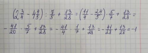 (2 3/4 -4 4/5) :7/5+ 13/28