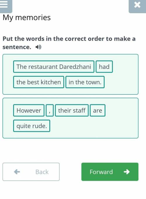 Put the words in the correct order to make a sentence.​