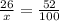 \frac{26}{x} = \frac{52}{100}