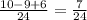 \frac{10-9+6}{24}=\frac{7}{24}