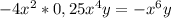 -4x^{2}*0,25x^{4}y=-x^{6}y