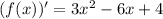 (f(x))'=3x^{2} -6x+4