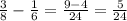 \frac{3}{8} - \frac{1}{6} = \frac{9 - 4}{24} = \frac{5}{24}