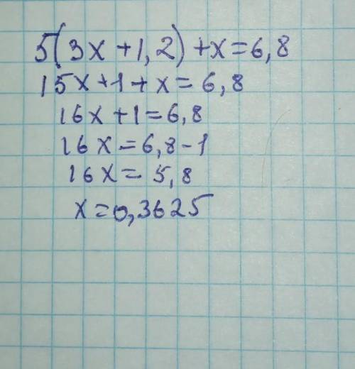 5(3x+1,2)+x=6,8 тендеменин тамырын Тап