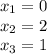 x_1 = 0\\x_2 = 2\\x_3 = 1