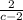 \frac{2}{c-2}