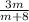 \frac{3m}{m+8}