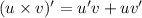 (u\times v)'=u'v+uv'